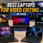 Best laptops for video editing in 2026